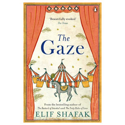 Book:The Gaze by ELIF SHAFAK